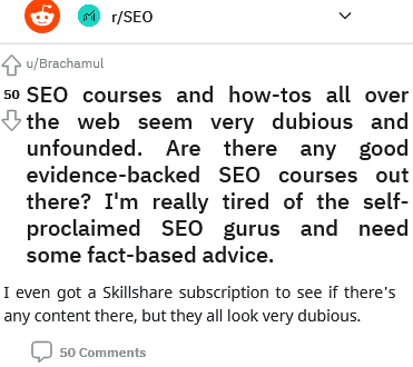 seo courses and how tos all over the web seem very dubious and unfounded are there any good evidence backed seo courses