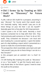 An SEO-er Did an SEO Audit for a Prospect, Assuming It Would Be a Client. But the Reality Told...